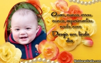 Desejo um lindo dia