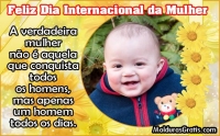 A verdadeira mulher conquista apenas um homem