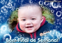 Bom final de semana para você
